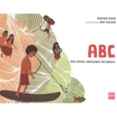 ABC dos Povos Indígenas no Brasil - 02Ed/14