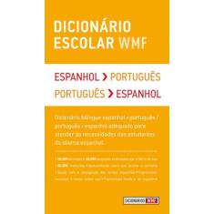 Livro - Dicionário escolar WMF - Espanhol-Português / Português-Espanh