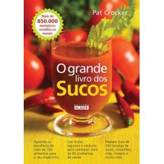 Livro - O grande livro dos sucos