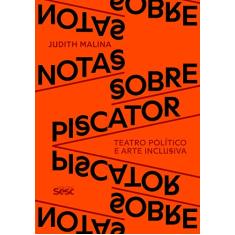 Notas sobre Piscator: Teatro político e arte inclusiva
