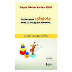 Atividades Lúdicas Para Educação Infantil