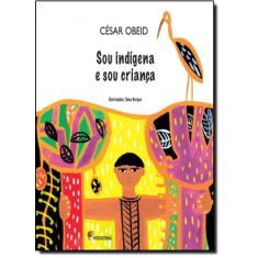 Livro - Sou indígena e sou criança