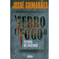 A ferro e fogo II - tempo de guerra