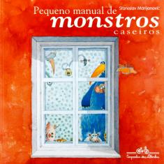 Livro - Pequeno Manual de Monstros Caseiros