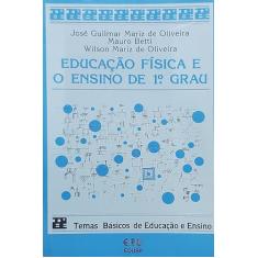 Educacao Fisica E O Ensino De 1. Grau