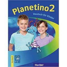 Livro - Planetino 2 - deutsch fur kinder - kb (texto)