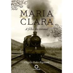 Livro - Maria Clara, a filha do coronel: 0