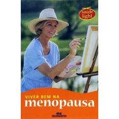 Viver Bem Na Menopausa