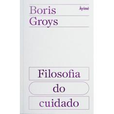 Livro - Filosofia do cuidado