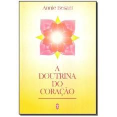 Doutrina do Coração, A - TEOSOFICA, Sortido