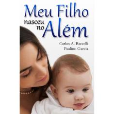Meu Filho Nasceu No Além