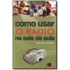 Como Usar o Rádio na Sala de Aula