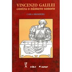 Livro - Vincenzo Galilei contra o número sonoro