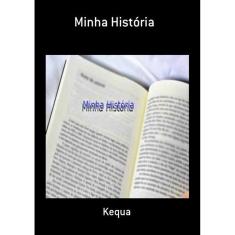 MINHA HISTóRIA