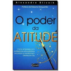 o Poder Da Atitude