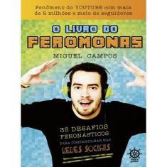 O Livro Dos Feromonas