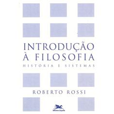Introdução à filosofia: História e sistemas