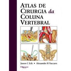 Atlas De Cirurgia Da Coluna Vertebral