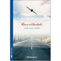 Livro - Rumo à liberdade