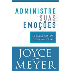 Administre Suas Emoções