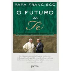 Livro - O futuro da fé