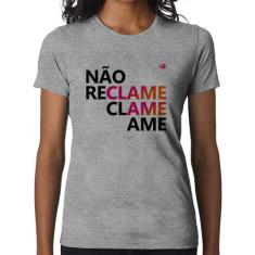 Baby Look Não reclame, clame, ame - Foca na Moda, Cinza, G