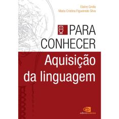 Livro - Para conhecer aquisição da linguagem