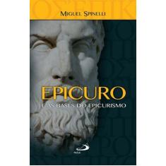 Epicuro e as bases do epicurismo - PAULUS EDITORA, 3