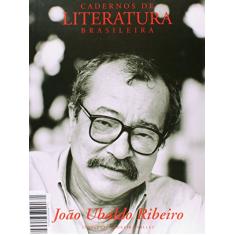 Cadernos de Literatura Brasileira. João Ubaldo Ribeiro - Número 7