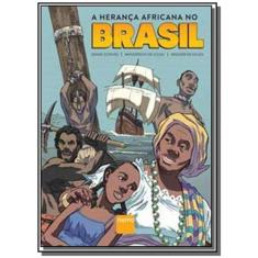 Livro - A Herança Africana No Brasil