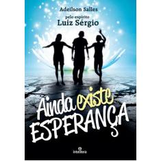 Livro - Ainda existe esperança