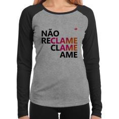 Baby Look Raglan Não reclame, clame, ame Manga Longa - Foca na Moda, C