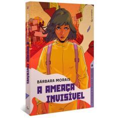 Livro - A ameaça invisível (Nova Edição): Volume 2