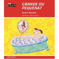 Livro - Grande ou pequena?