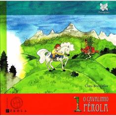 Cavalinho perola, o - vol. 1 - ROSACRUZ EDITORA