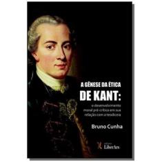 A Gênese da Ética em Kant
