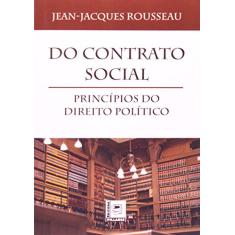 Do Contrato Social. Princípios do Direito Político