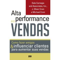 Livro - Alta Performance Em Vendas