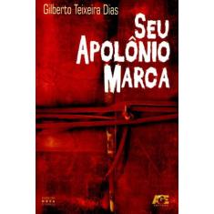 Seu Apolônio Marca - Age, 3