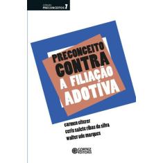 Livro - Preconceito contra a filiação adotiva