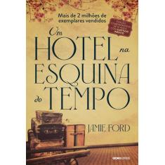 Livro - Um hotel na esquina do tempo