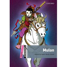 Mulan - 02Edition: Starter Level: 250-Word Vocabularymulan