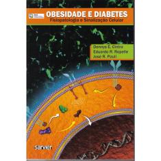 Livro - Obesidade e diabetes: Fisiopatologia e sinalização celular