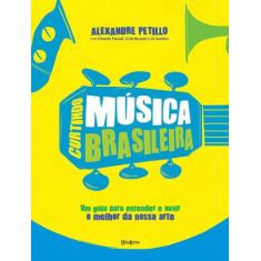 Livro - Curtindo Música Brasileira