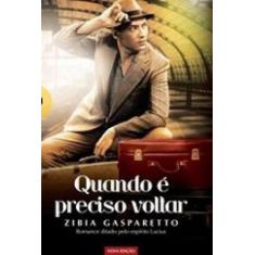 Quando e preciso voltar - VIDA & CONSCIENCIA, 3