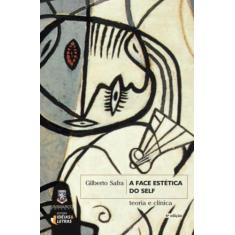 Face estetica do self: teoria e clinica, a