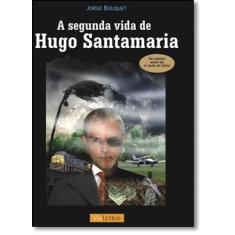Segunda Vida De Hugo Santamaria, A