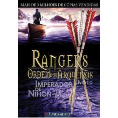 Livro - Rangers Ordem Dos Arqueiros 10 - Imperador De Nihon-Ja