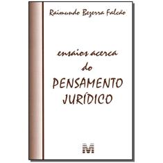 Livro - Ensaios acerca do ensamento jurídico - 1 ed./2008