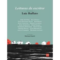 Livro - Leituras De Escritor - Luiz Ruffato - 3ª Ed - EDICOES SM LITER